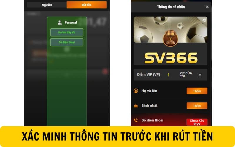 Xác thực thông tin và số điện thoại trước khi rút tiền